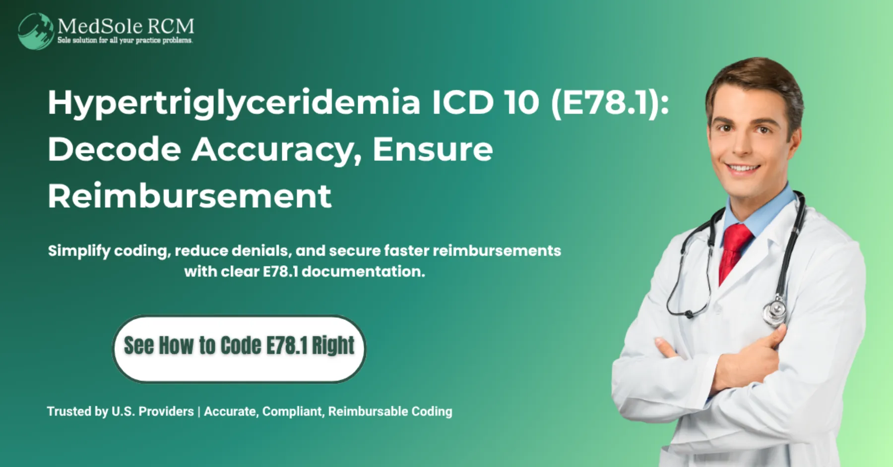 Hypertriglyceridemia ICD 10 (E78.1): Complete 2025 Coding and Billing Guide