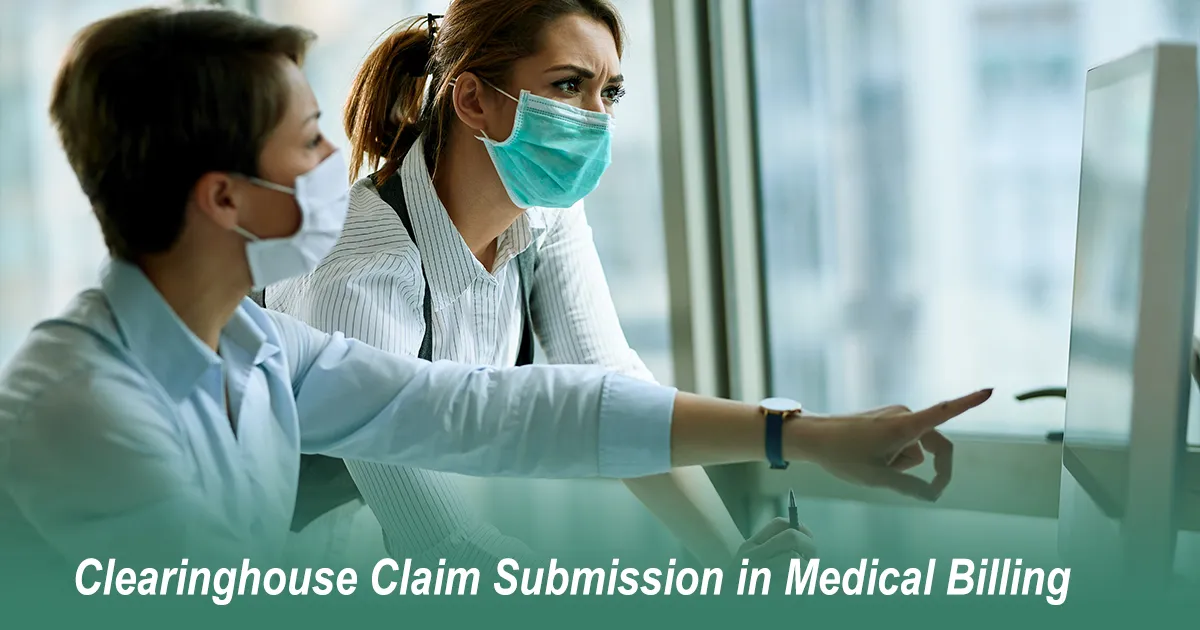 Clearinghouse in Medical Billing: 2025 Provider Guide to Faster Claims and Fewer Denials