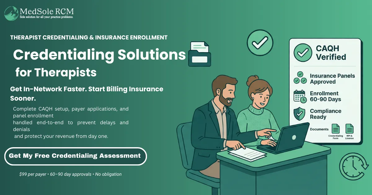 Credentialing Solutions for Therapists: The Complete Guide [2026]