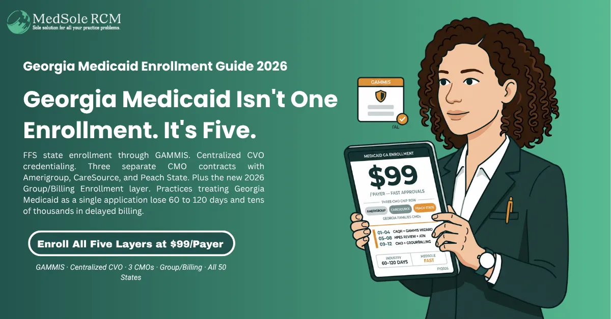 Medicaid GA Provider Enrollment in 2026: Get Approved Faster Through GAMMIS