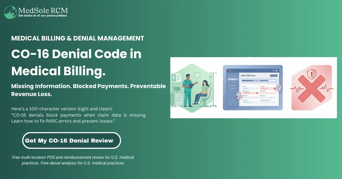 CO-16 Denial Code: Complete Guide to Description, Causes, Fixes & Prevention