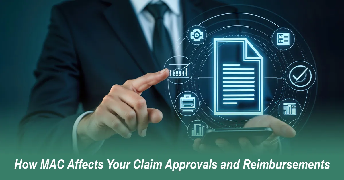 How MAC Affects Your Claim Approvals and Reimbursements