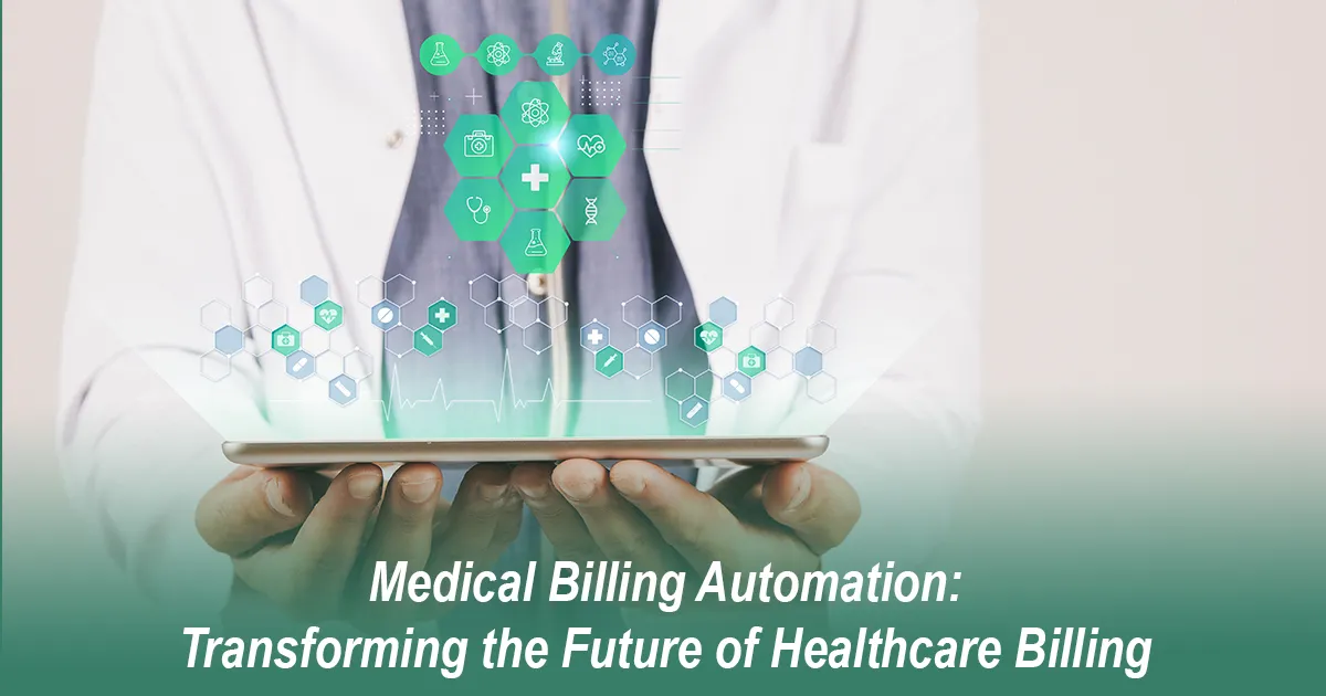 Medical Billing Automation: Transforming the Future of Healthcare Billing with MedSole RCM